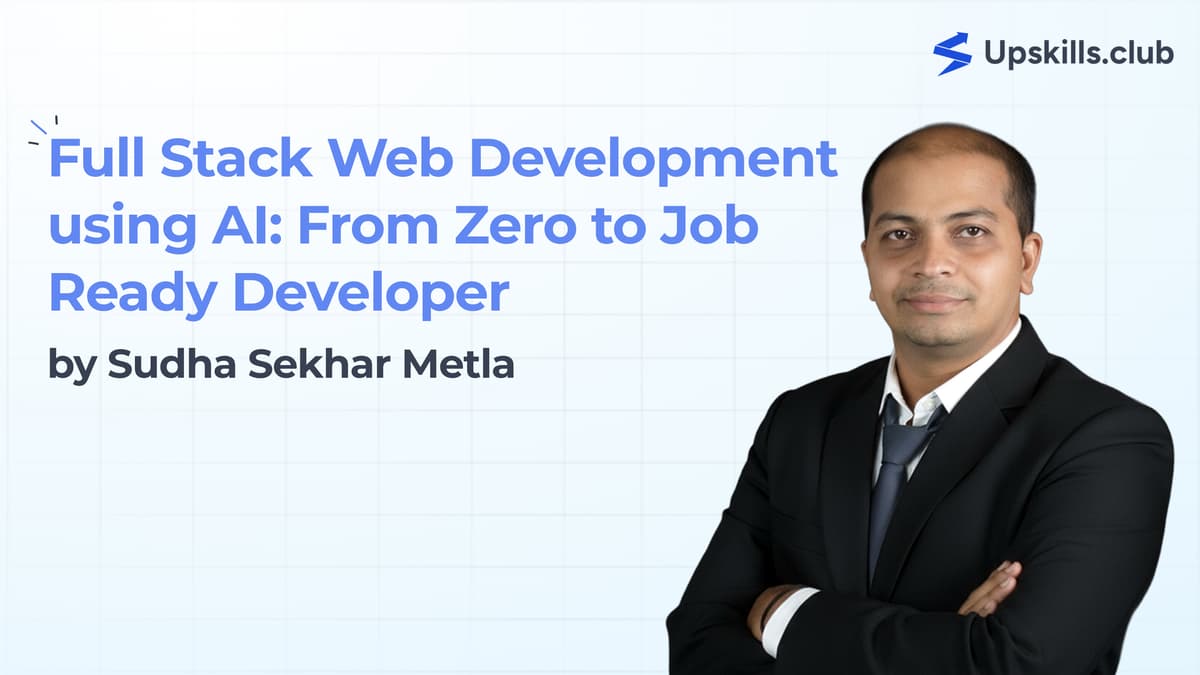 Full Stack Web Development using AI: From Zero to Job Ready Developer